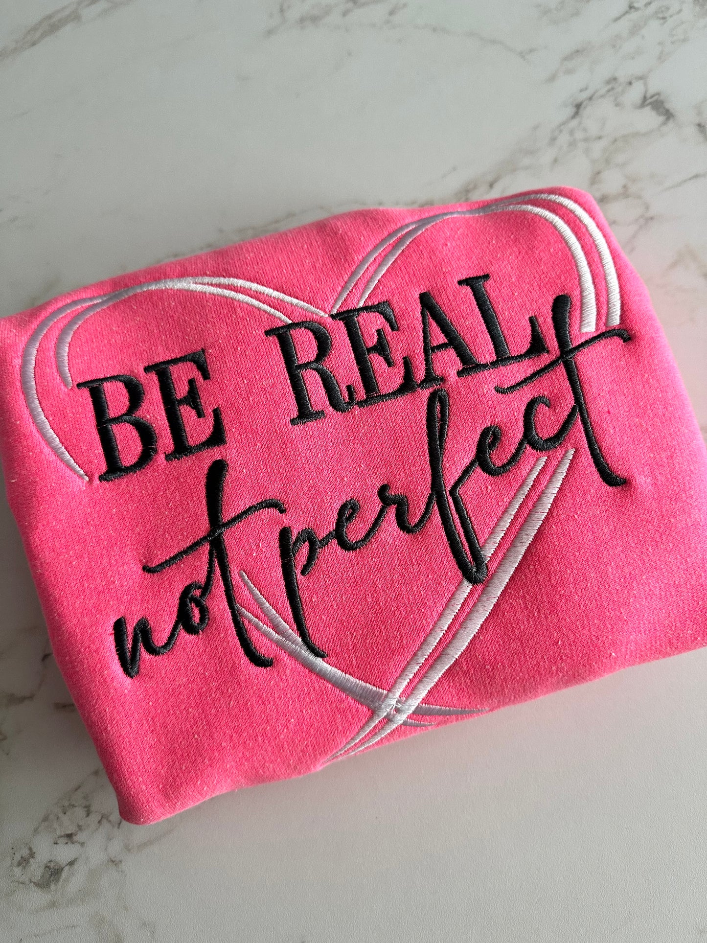 Be Real Not Perfect Embroidered Crewneck Sweatshirt